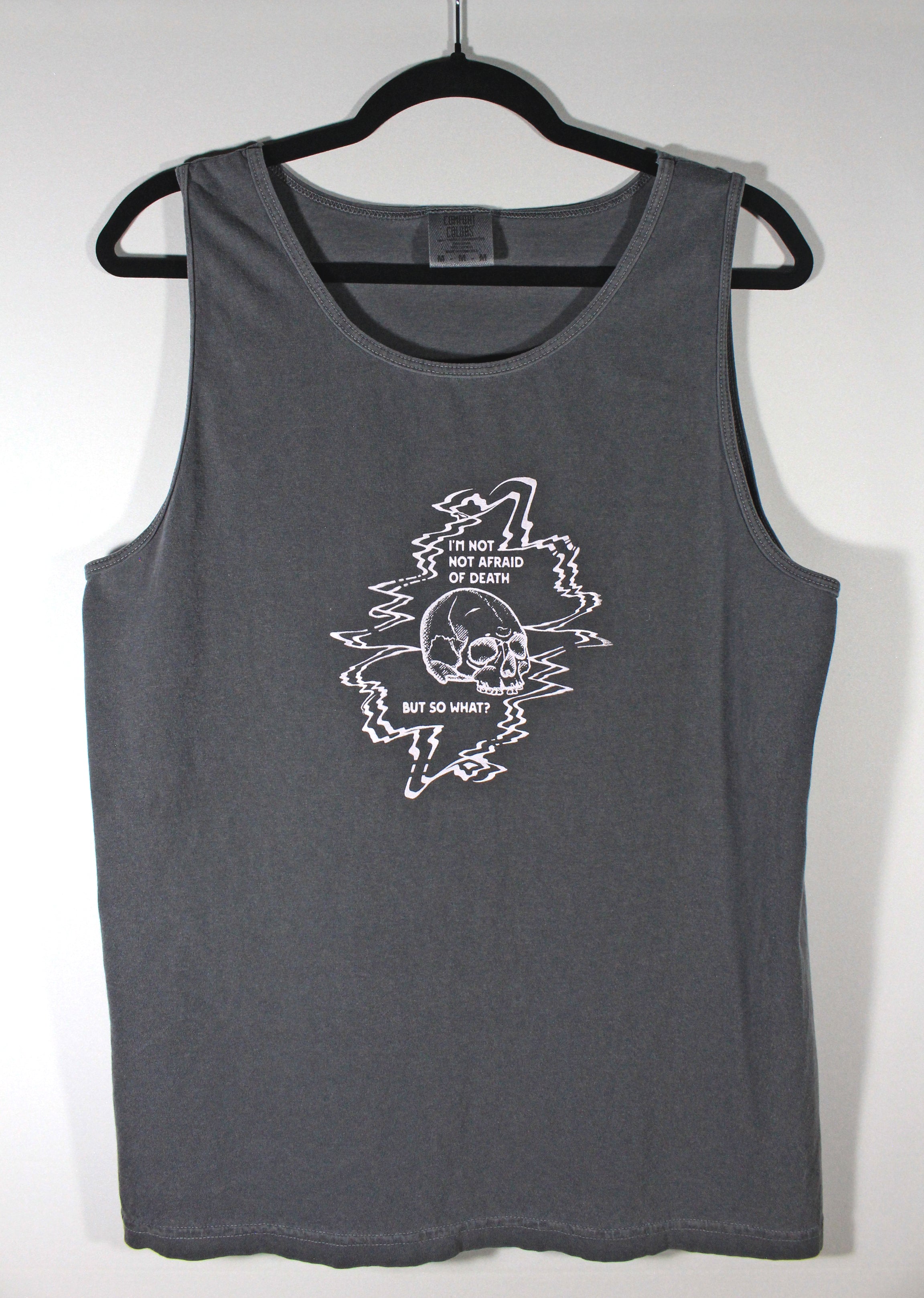Not Not Afraid, Gray M Tank